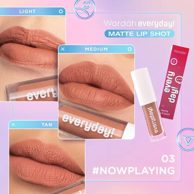Everyday! Matte Lip Shot 03 #NOWPLAYING