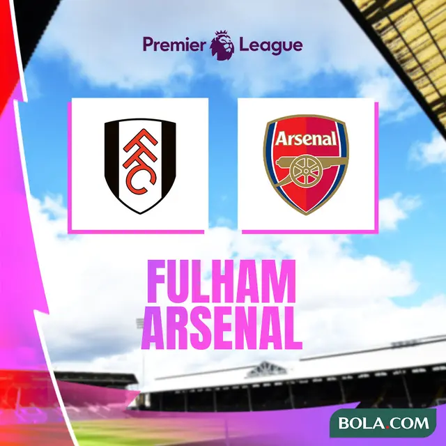 Liga Inggris - Fulham Vs Arsenal