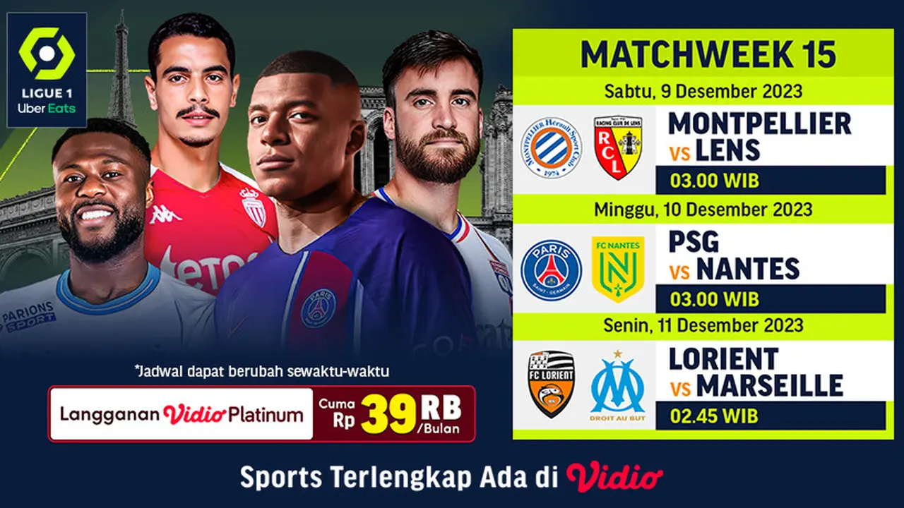 Jadwal dan Live Streaming Ligue 1 Matchweek 15 di Vidio
