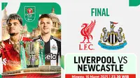 Saksikan live streaming Carabao Cup 2024/25 final: Liverpool vs Newcastle di Vidio. Jangan lewatkan pertandingan final di ajang Carabao Cup 2024/25 antara Liverpool vs Newcastle akhir pekan ini hanya di layanan OTT Vidio. (sum. doc .vidio.com)