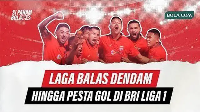 Berita Video, Drama BRI Liga 1 2022/2023 Minggu Pertama