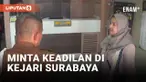 Seorang Ibu Minta Keadilan di Kantor Kejari Surabaya Diwarnai Teriak Histeris