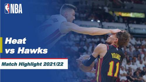VIDEO: Highlight Playoffs NBA 2021-2022, Miami Heat Kalahkan Atlanta Hawks 115-91