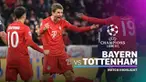 Berita video liga champions antara Bayern Munich vs Tottenham Hotspur yang berakhir dengan skor 3-1.