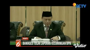 Laporkan adanya kecurangan pada pemilu, permohonan BPN ditolak Bawaslu dengan alasan bukti yang diajukan tak memenuhi syarat.