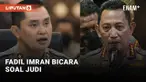 Fadil Imran Bicara Soal Judi Online