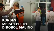 Kopdes Merah Putih Dibobol Maling