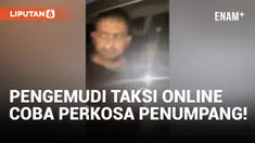 Pengemudi Taksi Online Coba Memperkosa Penumpangnya