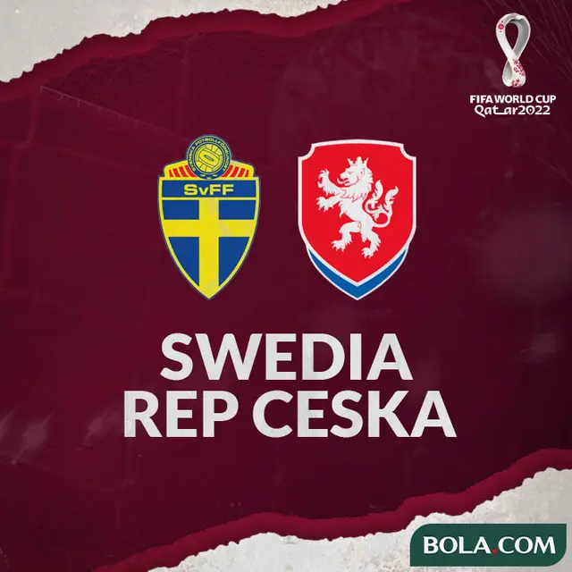 Kualifikasi Piala Dunia 2022 - Swedia Vs Rep Ceska