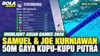 Highlight penampilan dua perenang putra Indonesia, Samuel Septionus dan Joe Kurniawan, di nomor 50 meter gaya kupu-kupu Asian Games Aichi-Nagoya 2026. Samuel mencatat waktu 24,62 detik dan finis di posisi ketujuh pada Heat 3, sementara Joe membukukan...