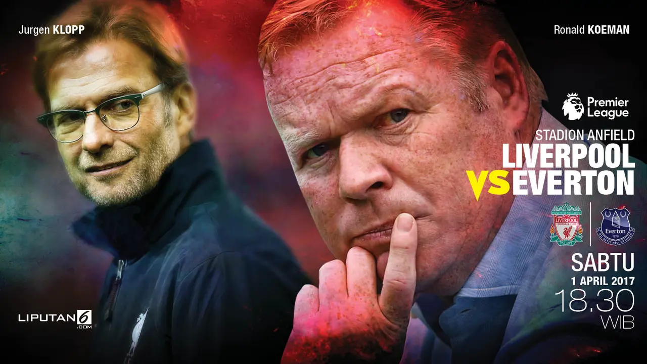 Prediksi Liverpool vs Everton