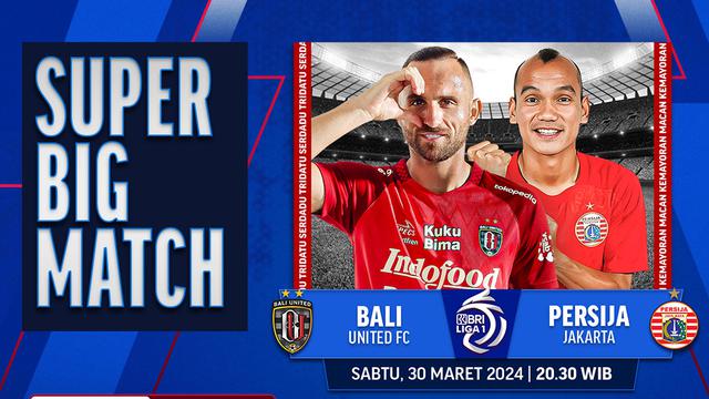 Bali United Vs Persija Jakarta