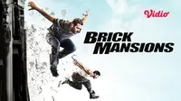 Saksikan film Brick Mansions di Vidio