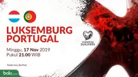 Kualifikasi Piala Eropa 2020 - Luksemburg Vs Portugal (Bola.com/Adreanus Titus)