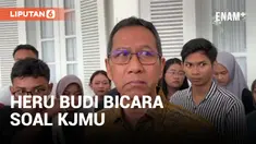 Soal KJMU Dicabut, Ini Kata Heru Budi