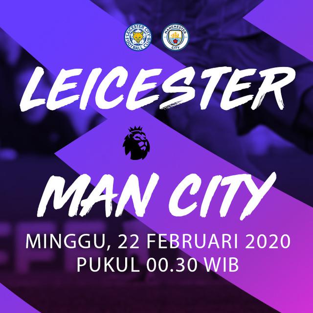 Prediksi Leicester City Vs Manchester City Misi Tuan Rumah Pangkas Jarak Bola Liputan6 Com