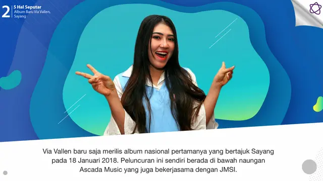 [Bintang] 5 Hal Seputar Album Baru Via Vallen, Sayang