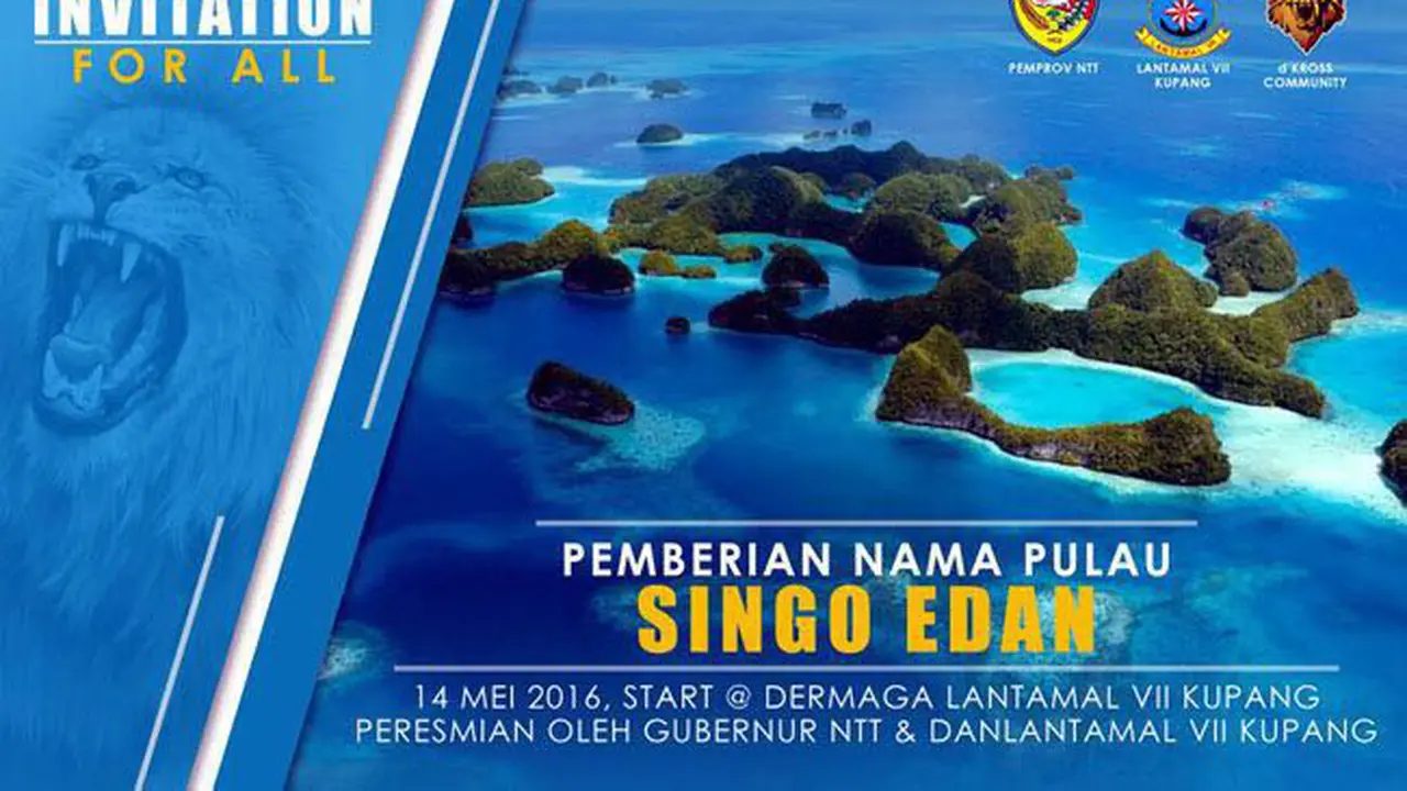Singo Edan Jadi Nama Pulau Terluar