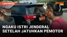 Senggol Pemotor Gunakan Mobil Pejabat, Emak-emak ini Ogah Minta Maaf