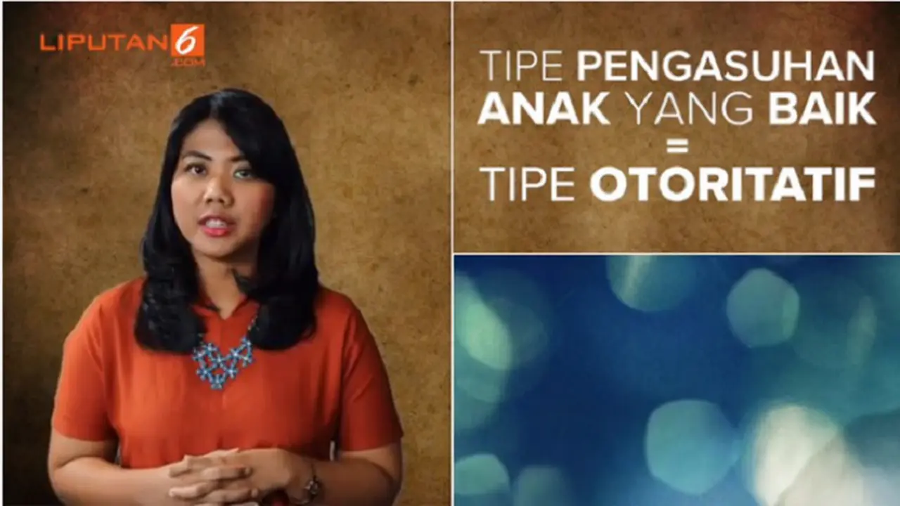 Apa Kata Psikolog: Tipe Pengasuhan Apa yang Diterapkan Ayah?