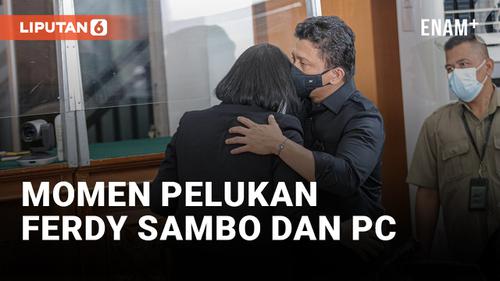 VIDEO: Momen Pelukan Ferdy Sambo dan Putri Dapat Sorakan dari Penonton Sidang