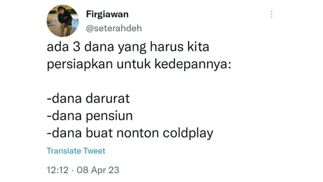 Belum Diumumkan Secara Resmi Apakah Benar Coldplay Konser di Indonesia. Namun, Para Fans Sudah Menabung Sejak Dini Siap-Siap Jika Chris Martin Cs Benar-Benar Konser di Jakarta