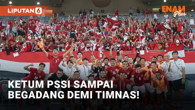 Ketum PSSI Bagikan Momen Nonton Timnas Indonesia vs Kuwait