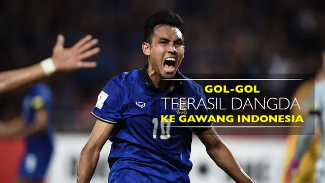 Gol-Gol Teerasil Dangda ke Gawang Timnas Indonesia di Piala AFF 2016