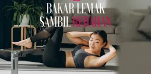 Mau bakar lemak tanpa mengeluarkan banyak effort? Simak Fimela Update berikut ini!