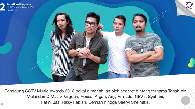 [Bintang] Nantikan 5 Kejutan di SCTV Music Awards 2018 Malam Ini