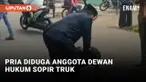 Pria Diduga Anggota Dewan Depok Hukum Sopir Truk Penabrak Portal Krukut