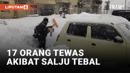 VIDEO: Salju Tebal di Jepang Tewaskan 17 Orang