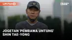 Jogetan 'Pembawa Untung' Shin Tae-yong