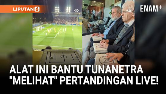 Alat Ini Bantu Penyandang Tunanetra "Nonton" Pertandingan Secara Langsung