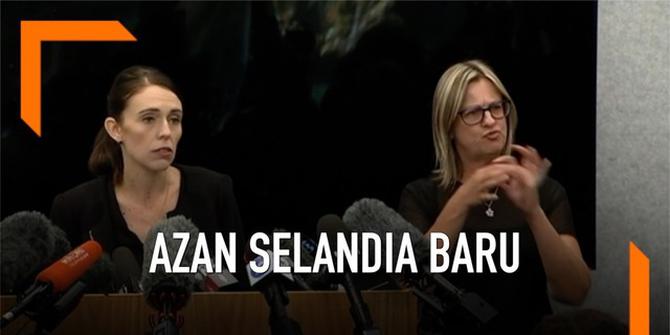 VIDEO: Hormati Korban Teror, Azan Akan Disiarkan Langsung di Selandia Baru