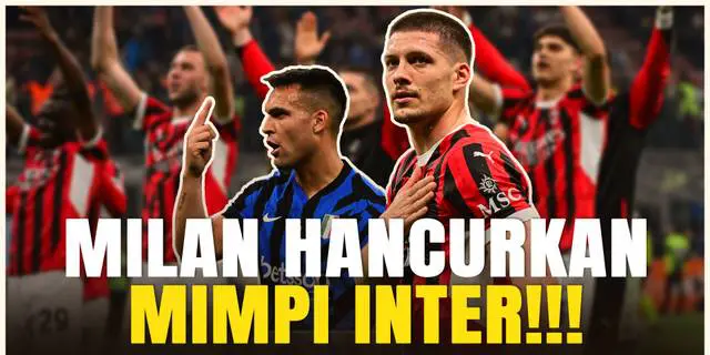 VIDEO: AC Milan Melangkah ke Final Coppa Italia, Tinggalkan Noda di Mimpi Inter