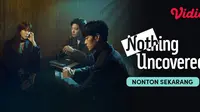 Nothing Uncovered (Dok. Vidio)