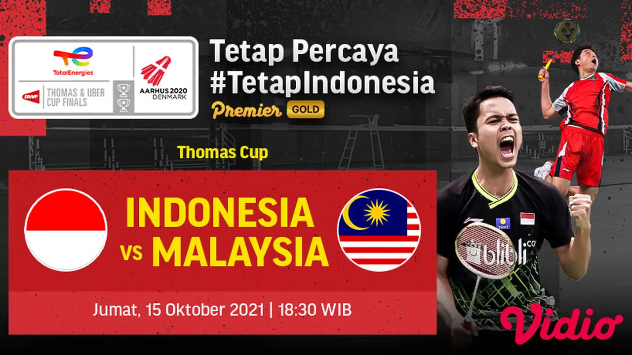 Piala Thomas - Indonesia Vs Malaysia