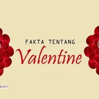 Fakta Tentang Valentine