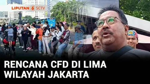 VIDEO: Wacana Perluasan CFD di Jakarta, Efektif Kurangi Polusi?