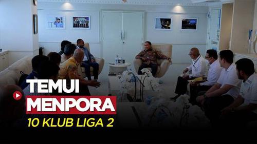 VIDEO: 10 Perwakilan Klub Liga 2 Temui Menpora dan APPI, Berharap Kompetisi Tetap Bergulir