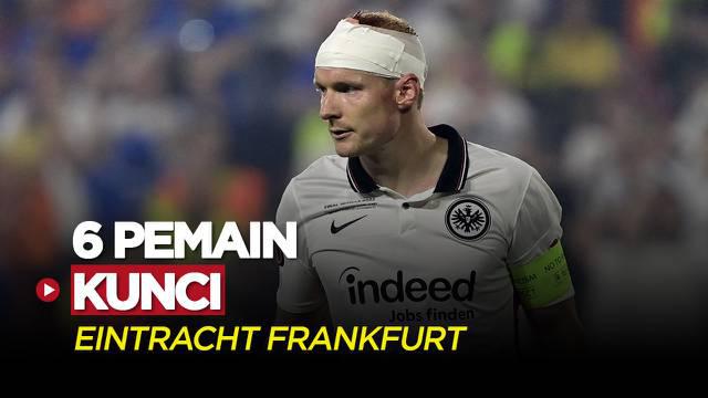 Berita Video, 6 Pemain Kunci Eintracht Frankfurt yang Bisa Sulitkan Real Madrid dalam Laga yang Digelar pada Kamis (11/8/2022)