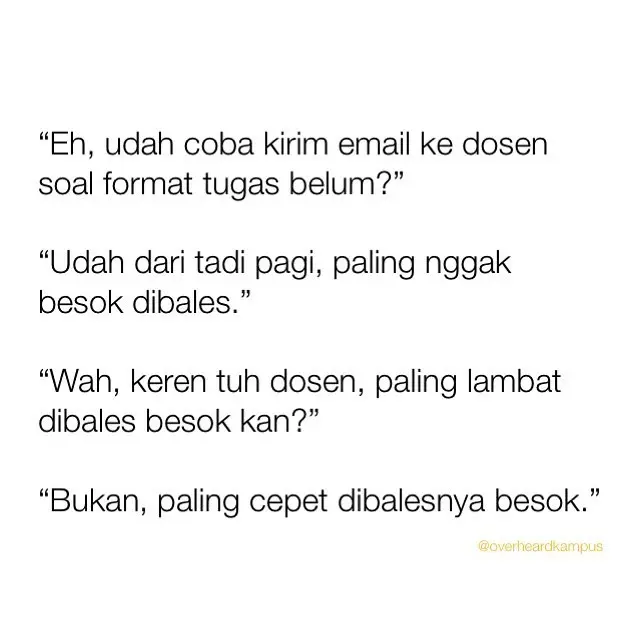 curhatan mahasiswa (foto: @overheardkampus)