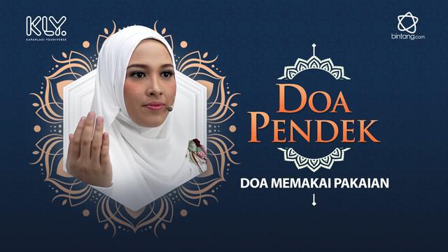 Dengan nama-Mu yaa Allah akku minta kepada Engkau kebaikan pakaian ini dan kebaikan apa yang ada padanya, dan aku berlindung kepada Engkau dari kejahatan pakaian ini dan kejahatan yang ada padanya.
