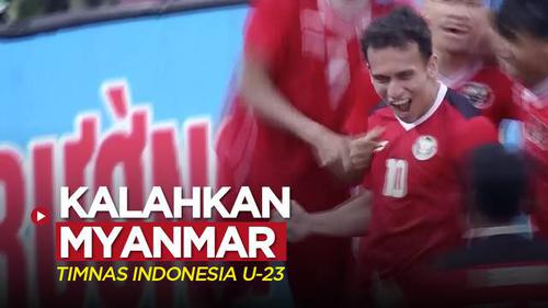 VIDEO: Highlights Kemenangan Timnas Indonesia U-23 atas Myanmar 3-1 di Grup A SEA Games 2021