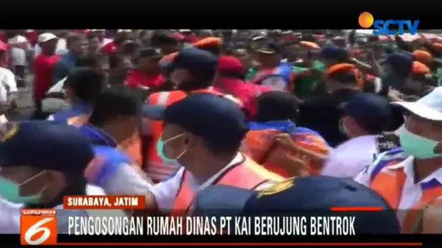 Eksekusi Rumah Dinas Milik PT KAI di Surabaya Berujung Bentrok