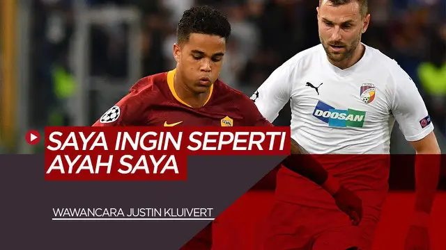 Berita Video tentang wawancara dengan Justin Kluivert yang mengatakan bahwa Cristiano Ronaldo memiliki dukungan yang hebat dan tentang kesuksesan Justin Kluivert termotivasi dari ayahnya, Patrick Kluivert