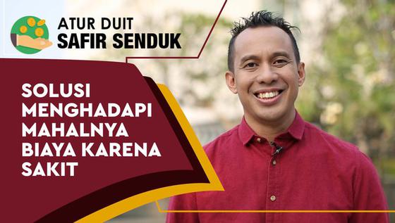 VIDEO: Solusi Menghadapi Mahalnya Biaya karena Sakit