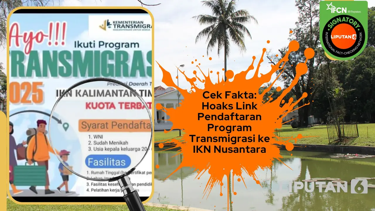 Cek fakta pendaftaran program transmigrasi ke IKN Nusantara