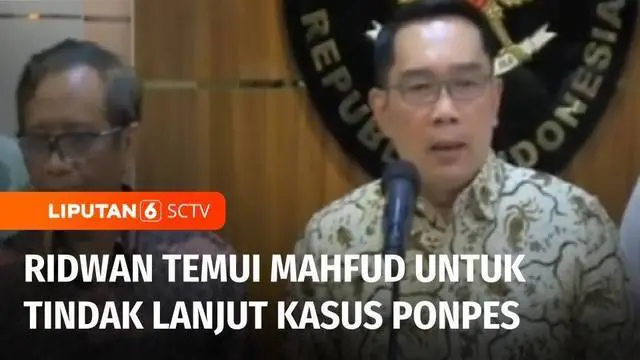 VIDEO: Penyelidikan Ponpes Al-Zaytun, Ridwan Kamil Temui Mahfud MD untuk Tindakan Lanjut